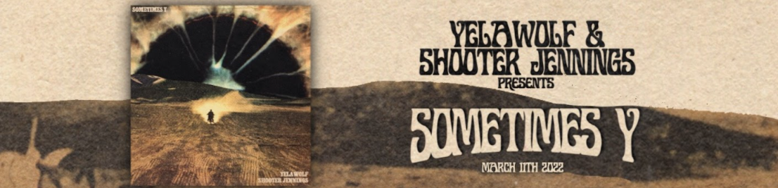 Yelawolf & Shooter Jennings Release 'Sometimes Y' - ONErpm Blog