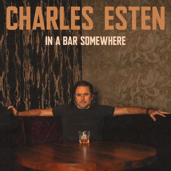 Charles Esten - "In A Bar Somewhere"