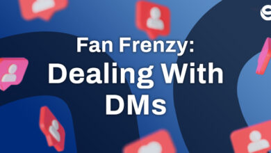 Fan Frenzy: Dealing with DMs