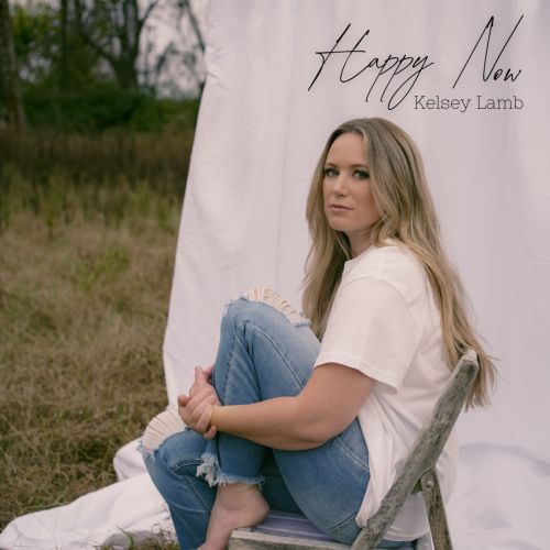 Kelsey Lamb - Happy Now