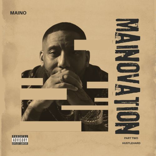Maino - MainoVation Pt. 2