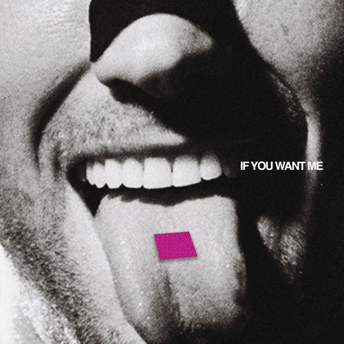 Sports - “If You Want Me”