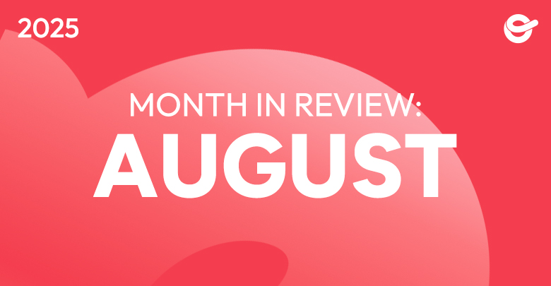 August 2025 Month in Review