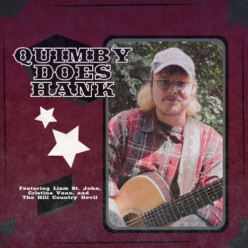 Joshua Quimby - Quimby Does Hank