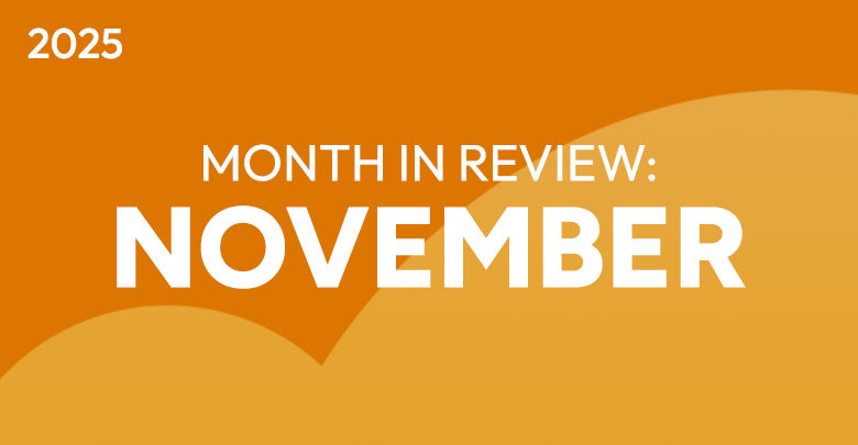 Month in Review: November 2025