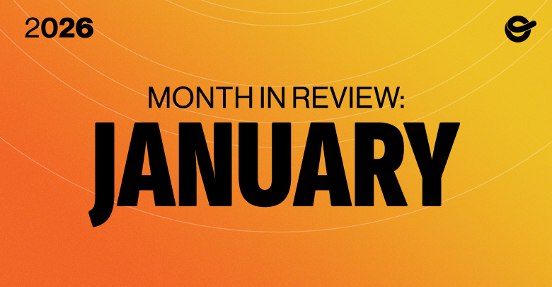 Month In Review: January 2026
