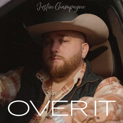 Justin Champagne - Over It