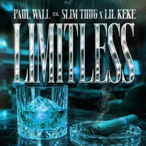 Paul Wall - “Limitless”