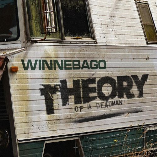 Theory of a Deadman - “Winnebago (Lay Low)”