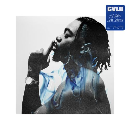 Cvlii - I Been Lit Lately!