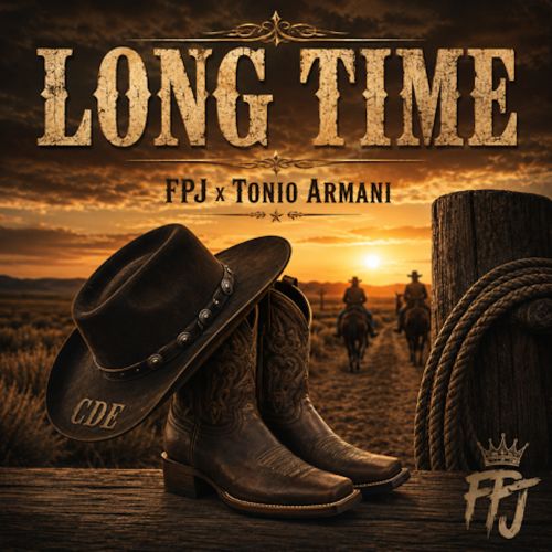 F.P.J. - “Long Time”