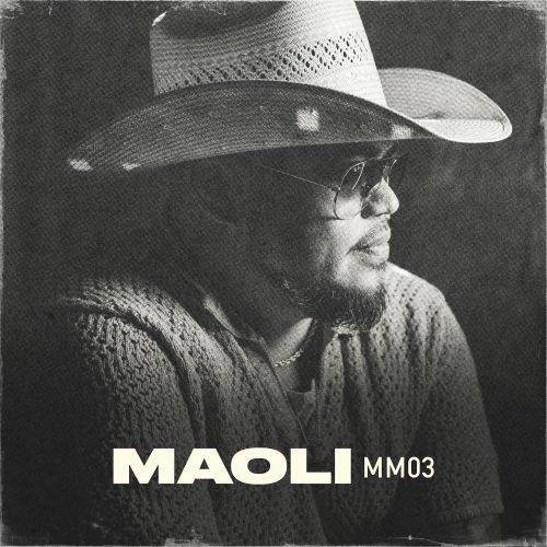 Maoli - “Good On You”