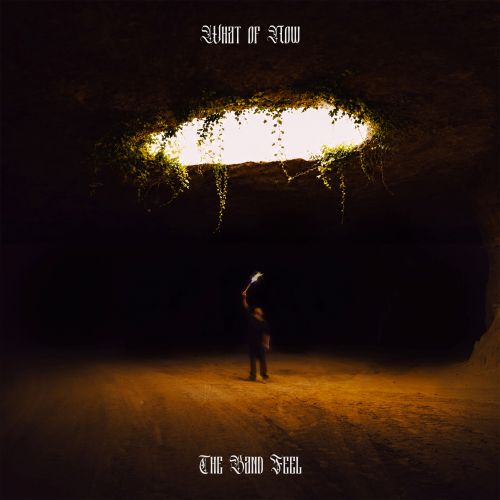 THE BAND FEEL - What Of Now